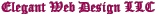 Elegant Web Design LLC